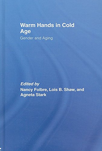 [(Warm Hands in Cold Age)] [Edited by Nancy Folbre ] published on (November, 2006)