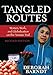 Tangled Routes: Women, Work, and Globalization on the Tomato Trail