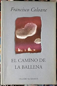 Paperback El camino de la ballena (Spanish Edition) [Spanish] Book