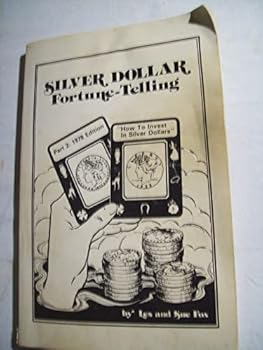 Hardcover Silver Dollar Fortune-Telling : Part Two Book