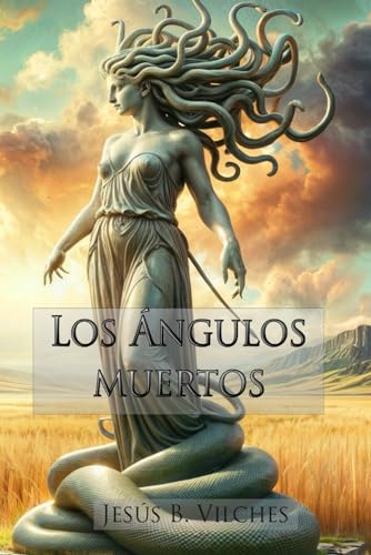 Los Angulos Muertos: Textos, bocetos y siluetas ineditas de un escritor