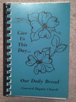 Plastic Comb Give Us This Day Our Daily Bread, Concord Baptist Church Book