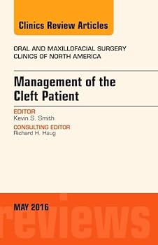 Hardcover Management of the Cleft Patient, an Issue of Oral and Maxillofacial Surgery Clinics of North America: Volume 28-2 Book