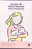 Centro De Parto Normal Intra-Hospitalar 8577280055 Book Cover