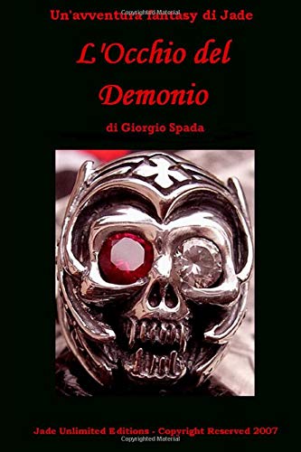 L'occhio del demonio (La saga di Jade Vol. 1) (Italian Edition)