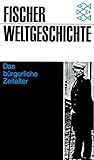  Fischer Weltgeschichte, Band 27: Das bürgerliche Zeitalter