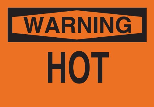 Panneau Hot Brady 25030 signalisation claire zone de danger
