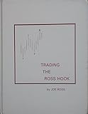 joe ross pdf  Trading the Ross Hook by Joe Ross (1991-09-02)
