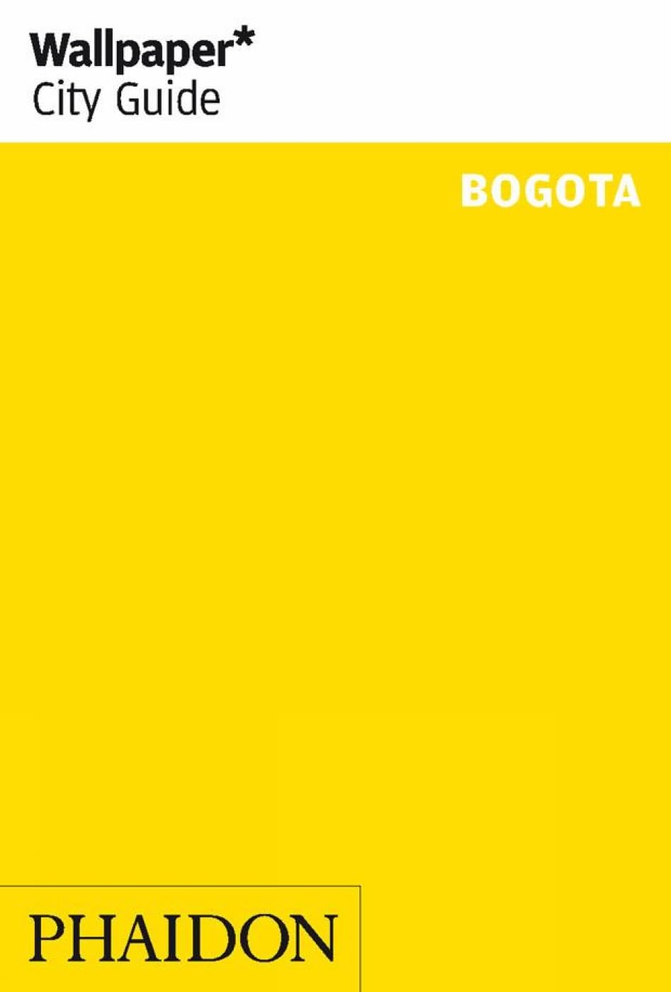 Wallpaper* City Guide Bogota