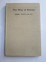 The Way of Release For Souls in Conflict B002HFD9SG Book Cover