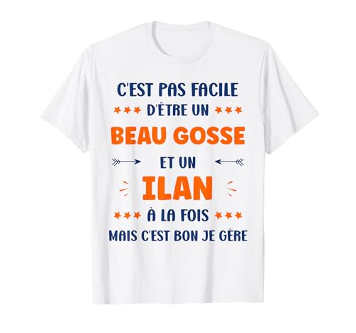 Photo de Humour beau gosse Ilan personnalisé prénom Ilan T-Shirt