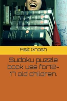 Sudoku puzzle book use for12-17 old children.