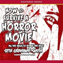 Get Insights on Audible Title How To Survive a Horror Movie: All the Skills to Dodge the Kills Complete Guide Kindle & Audio Preview Best Seller