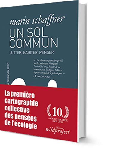Télécharger Un Sol commun: Lutter, habiter, penser PDF