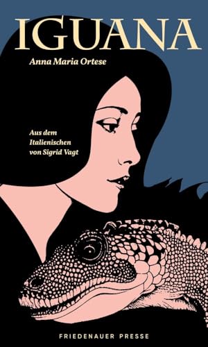  Iguana: Ein romantisches Märchen
