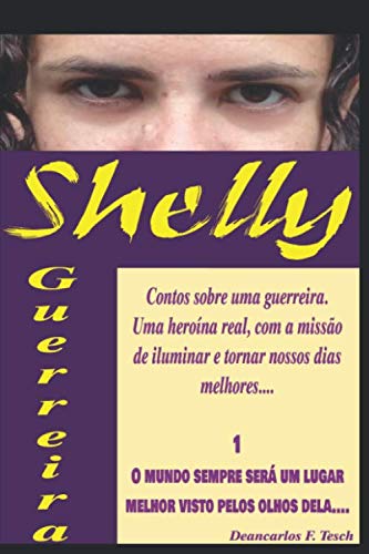 Preisvergleich Produktbild Shelly, Guerreira