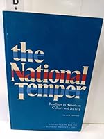 The National Temper: Readings in American Culture and Society 0155657097 Book Cover