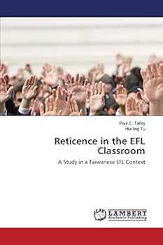 Paperback Reticence in the EFL Classroom Book