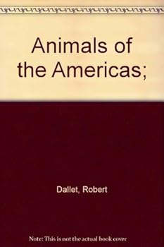 Hardcover Animals of the Americas; Book