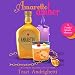 Amaretto Amber: Franki Amato Mysteries, Book 3