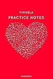  Vihuela Practice Notes: Red Heart Shaped Musical Notes Dancing Notebook for Serious Dance Lovers - 6\