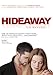 Hideaway (Le Refuge)