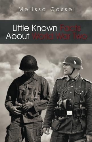 Little Known Facts About World War Two