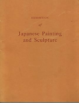 Paperback Exhibition of Japanese Painting and Sculpture [Unknown] Book