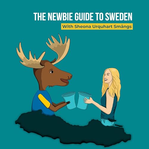 The Newbie Guide to Sweden Podcast cover art