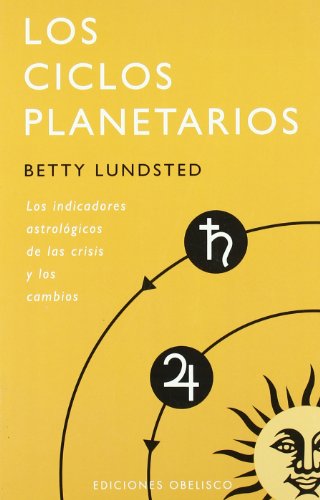 Los ciclos planetarios (ASTROLOGÍA)