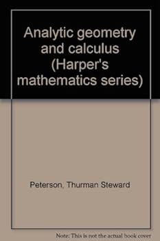 Hardcover Analytic Geometry and Calculus (Harper's Mathematics Series) Book
