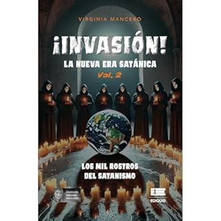 INVASI&Oacute;N LA NUEVA ERA SAT&Aacute;NICA Audiolibro Por Virginia Mancebo arte de portada