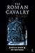 The Roman Cavalry