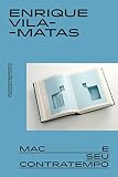 Mac e seu contratempo (Portuguese Edition)