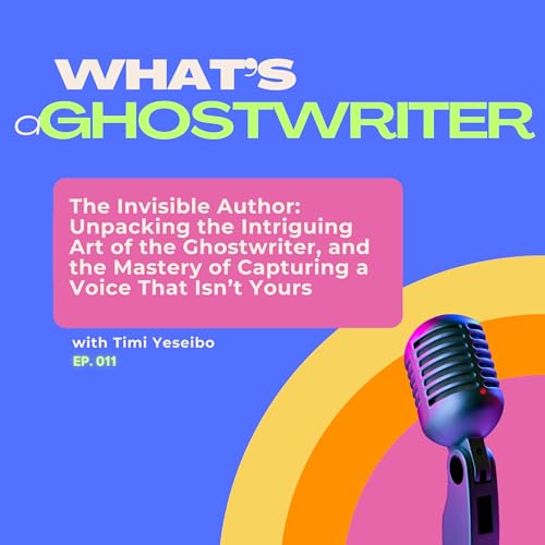 The Ghostwriter: The Art of Capturing a Voice That Isn&rsquo;t Yours