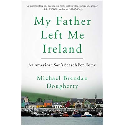 My Father Left Me Ireland