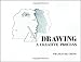 Drawing: A Creative Process