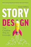 Story Design: The Creative Way to Innovate
