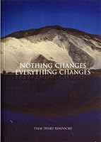 Nothing Changes Everything Changes 9834188773 Book Cover