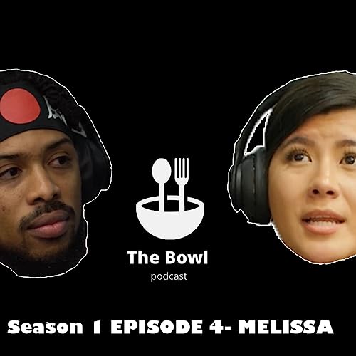 Episode 4: MELISSA