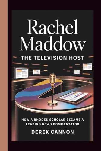 RACHEL MADDOW: THE TELEVISION HOST: How a Rhodes Scholar Became a Leading News Commentator für 26,32 EUR bei amazon.de Bild: RACHEL MADDOW: THE TELEVISION HOST: How a Rhodes Scholar Became a Leading News Commentator für 26,32 EUR bei amazon.de
