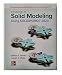 Introduction to Solid Modeling Using SOLIDWORKS 2020