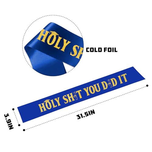 Blue Holy Shit You Did it Satin Sash with Gold Glitter Letters - Class of 2025 Sash - Celebration Graduation Decorations for Senior High School College - Funny 20025 Graduation Gift3