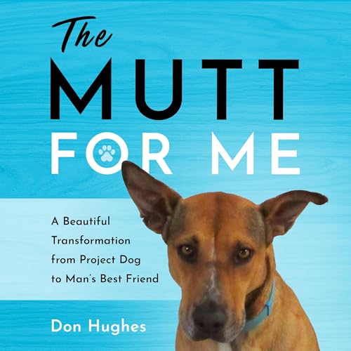 The Mutt for Me by Don Hughes episode artwork