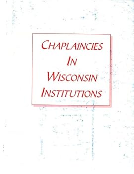 Paperback Chaplaincies in Wisconsin Book