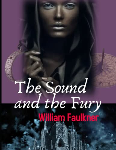 The Sound and the Fury