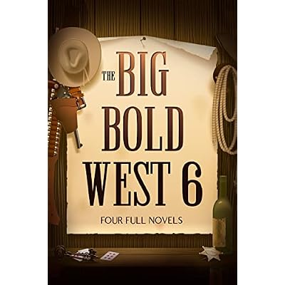 The Big Bold West 6