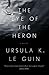 The Eye of the Heron