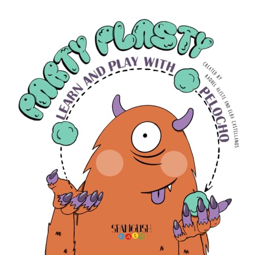  Play and learn with Pelocho.: Party Plasty