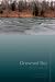 Drowned Boy: Stories (Mary McCarthy Prize in Short Fiction)